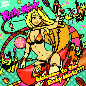 Risky Melody 1st mini album「Welcome to the Risky World」